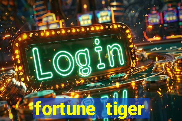 fortune tiger gratis teste